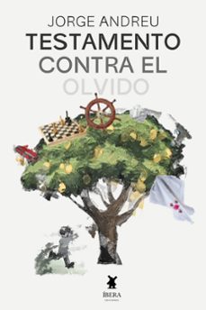 testamento contra el olvido-jorge andreu-9789893733493