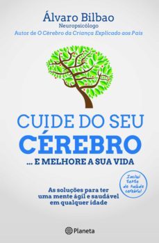 cuide do seu cerebro (ebook)-alvaro bilbao-9789897770593