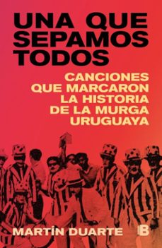 una que sepamos todos (ebook)-martín duarte-9789915710693