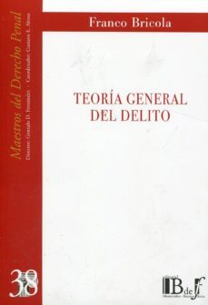 teoria general del delito-franco bricola-9789974676893