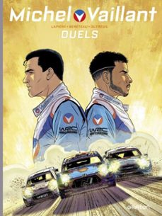 michel vaillant - nouvelle saison - tome 9 - duels (ebook)-9791034758593