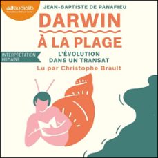 darwin a la plage : l'evolution dans un transat (audiolibro)-jean baptiste de panafieu-9791035420093