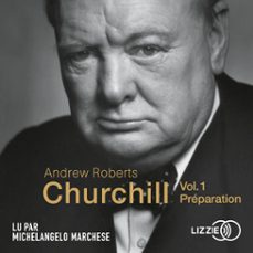 churchill - vol. 1 - preparation (audiolibro)-andrew roberts-9791036616693