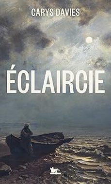 eclaircie-carys davies-9791037114693