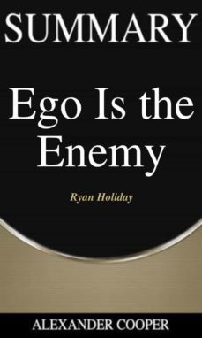 summary of ego is the enemy (ebook)-9791220880893