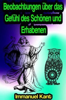 beobachtungen uber das gefuhl des schonen und erhabenen (ebook)-immanuel kant-9791221378993