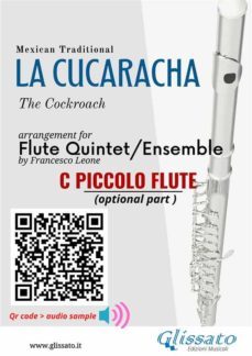 c piccolo flute (optional) part of "la cucaracha" for flute quintet/ensemble (ebook)-9791221392593