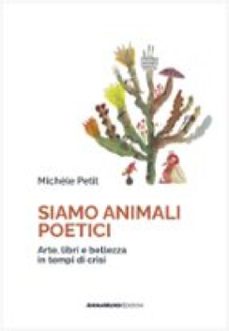 siamo animali poetici (ebook)-michele petit-9791224408093