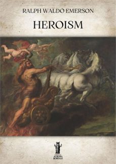 heroism (ebook)-ralph waldo emerson-9791255044093