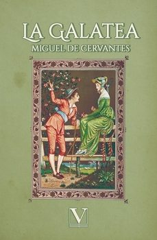 la galatea-miguel de cervantes saavedra-9791370180393