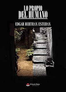lo propio del humano-edgar bertran esteban-9791370351793