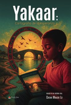 yakaar: cartografía de la esperanza-cheikh mbacke lo-9791370464493