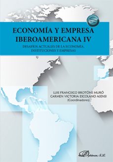 economia y empresa iberoamericana iv (ebook)-luis francisco brotóns muró-carmen victoria escolano asensi-9791370471293