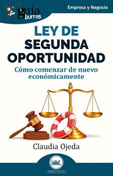 guiaburros: ley de segunda oportunidad (ebook)-claudia ojeda-9791387539993