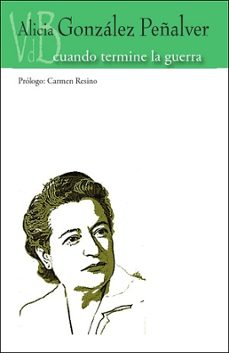 cuando termine la guerra-alicia gonzalez peñalver-9791387644093