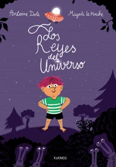 los reyes del universo-antoine dole-9791387686093