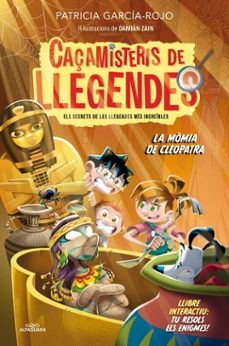 caçamisteris de llegendes 2 - la mòmia de cleopatra (ebook)-patricia garcia rojo-9791387741693