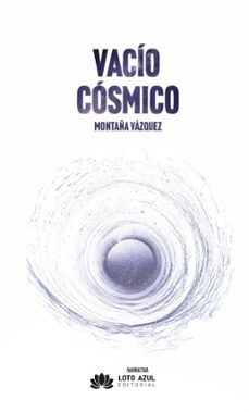 vacio cosmico (ebook)-montaña vazquez-9791387838393