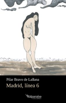madrid, linea 6-pilar bravo de lallana-9791388007293