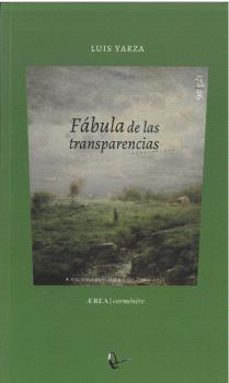 fábula de las transparencias-luis yarza-9791388353093
