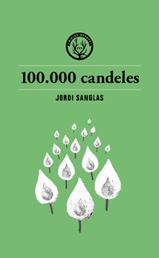 100.000 candeles-jordi sanglas-9791399014693
