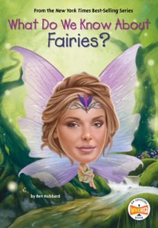 what do we know about fairies? (ebook)-ben hubbard-9798217141593