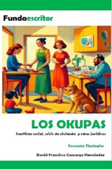 los okupas (ebook)-david francisco camargo hernández-9798232025793
