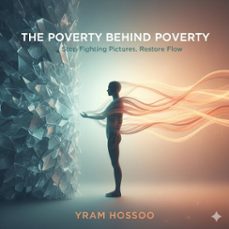the poverty behind poverty (ebook)-yram hossoo-9798232664893
