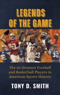 legends of the game (ebook)-tony smith-9798232686093