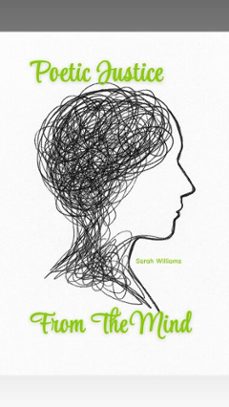 poetic justice from the mind (ebook)-sarah williams-9798232747893