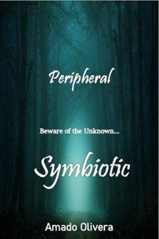 symbiotic (ebook)-amado olivera-9798232852993
