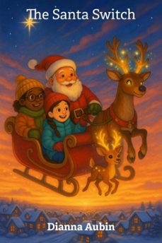 the santa switch (ebook)-dianna aubin-9798232978693