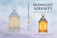 midnight serenity the restful night trilogy a scientific &amp; poetic journey to better sleep part 3  midnight serenity (ebook)-dre rodgers-9798233922893