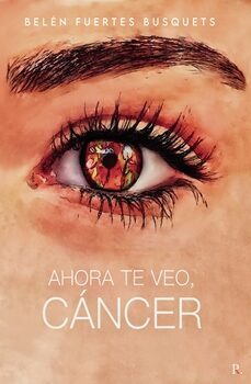 ahora te veo, cancer-belen fuertes busquets-9798393990893