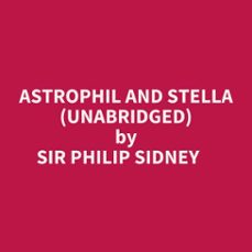 astrophil and stella (unabridged) (audiolibro)-philip sidney-9798822587793