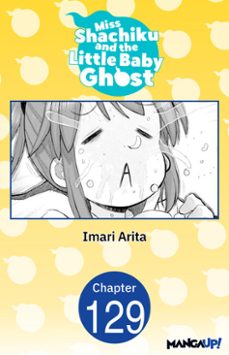 miss shachiku and the little baby ghost @129 (ebook)-imari arita-9798893715293