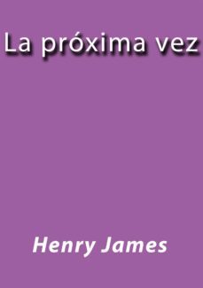 la proxima vez (ebook)-2910021924262