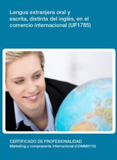 uf1785 - lengua extranjera oral y escrita, distinta del ingles, en el comercio internacional (ebook)-cdlel00000493