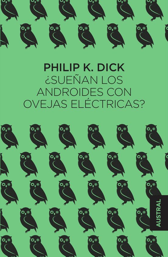Portada de Sueñan los androides con ovejas eléctricas?