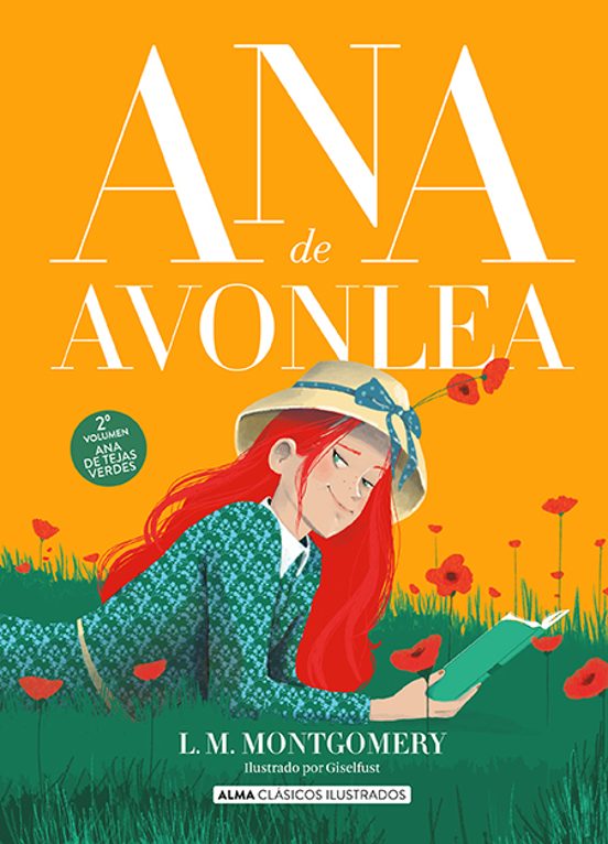 Ana la de Avonlea (Ana la de Tejas Verdes, #2)