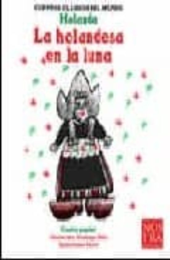 Portada de la holandesa en la luna