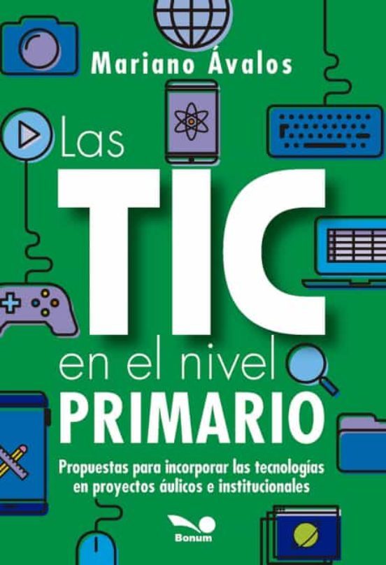 Portada de Las Tic En El Nivel Primario