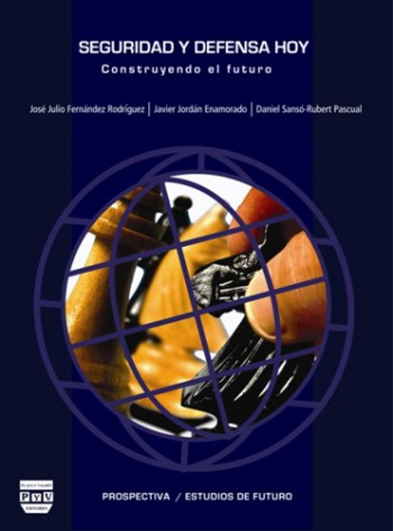 Portada de Seguridad Y Defensa Hoy. Construyendo El Futuro