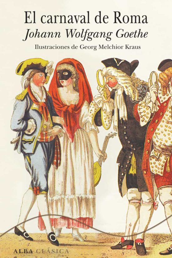 Portada de EL CARNAVAL DE ROMA de GOETHE JOAHANN WOLFANG