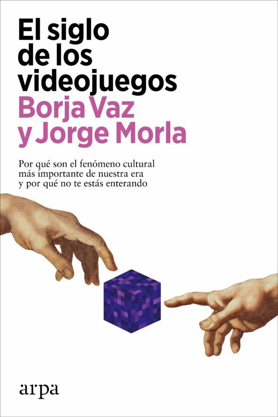 Portada de EL SIGLO DE LOS VIDEOJUEGOS