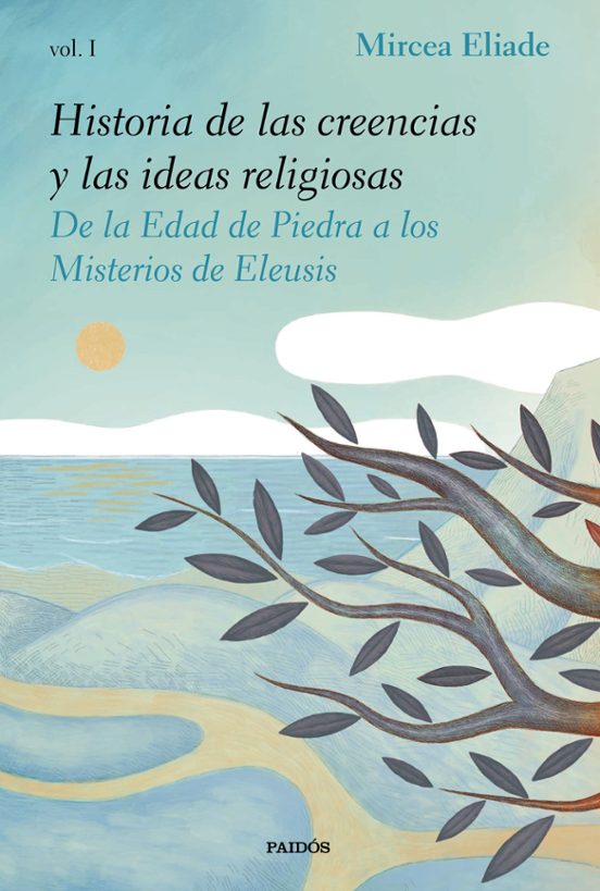 Portada de Historia de las Creencias y las Ideas Religiosas 1