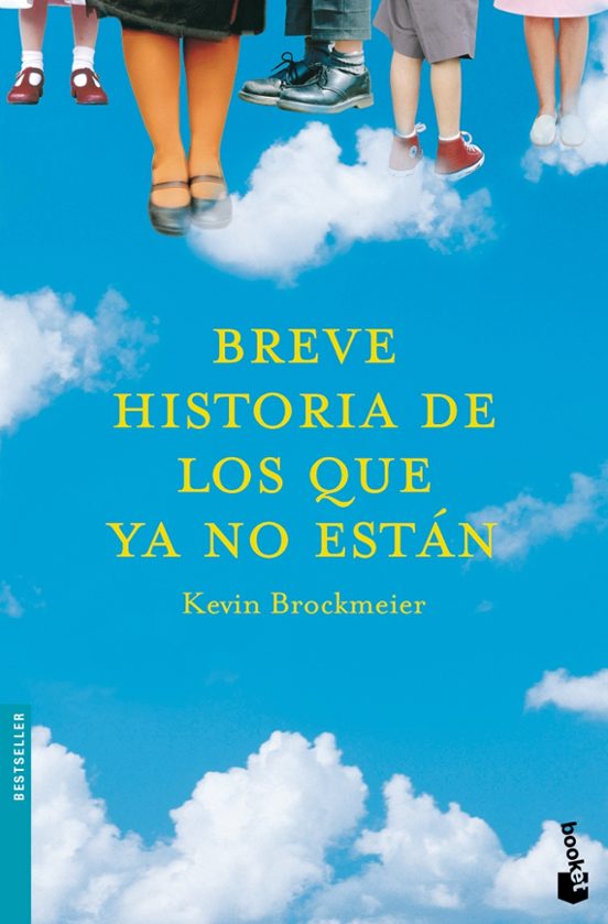 Portada de Breve Historia De Los Que Ya No Están