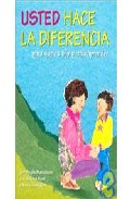 Usted Hace La Diferencia Para Que Su Hijo Pueda Aprender por Ayala Manolson;
Barbara Ward;
Nancy Dodington