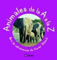 Animales De La A A La Z por Xavier Blanch epub