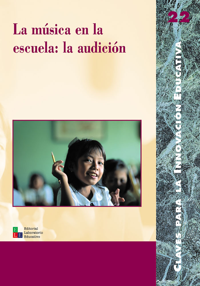 La Musica En La Escuela: La Audicion por Vv.aa.